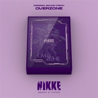 【CD】勝利の女神：NIKKE OST [OVER ZONE]